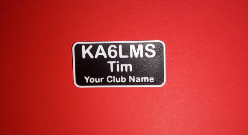 3D Printed Callsign/name with club or other message tag with clip- Amateur Radio